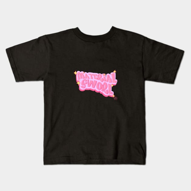 Material Gworl! Kids T-Shirt by KatiaMart